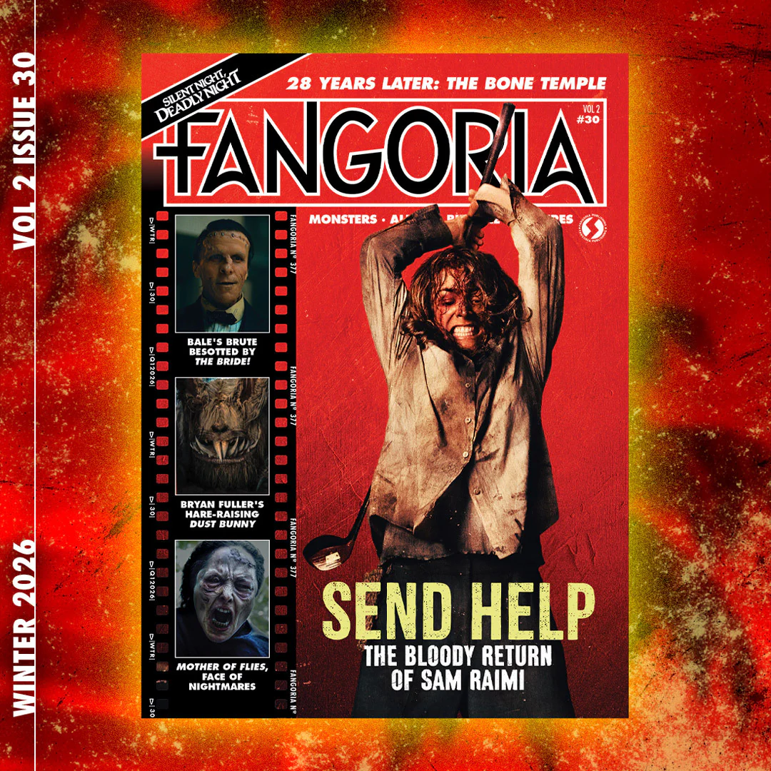 FANGORIA Subscription (Print ONLY, Billed Annually) - Image 3